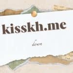 The Mystery Unveiled: Is Kisskh.me Down?